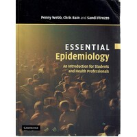 Essential Epidemiology. An Introduction For Students And Health Professionals