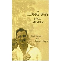 A Long Way From Misery