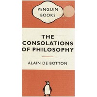 The Consolations Of Philosophy