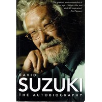 David Suzuki, The Autobiography
