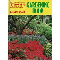 The Australian Women's Weekly Gardening Book
