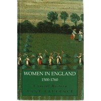 Women In England, 1500-1760. A Social History