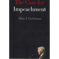 The Case For Impeachment
