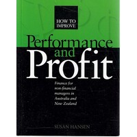 How To Improve Performance And Profit. Finance For Non-financial Managers In Australia And New Zealand