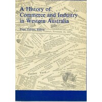A History Of Commerce And Industry In Western Australia
