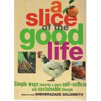 A Slice Of The Good Life