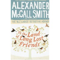 To The Land Of Long Lost Friends