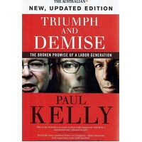 Triumph And Demise. The Broken Promise Of A Labor Generation