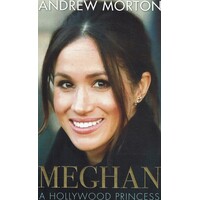 Meghan. A Hollywood Princess