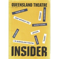 Queenslander Theatre Insider. Issue 2