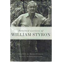 Selected Letters Of William Styron