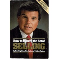 How To Master The Art Of Selling