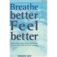 Breathe Better, Feel Better