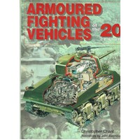 Armoured Fighting Vehicles Of The 20th Century