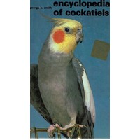 Encyclopedia Of Cockatiels