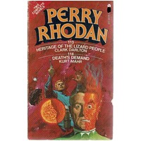 Perry Rhodan. Heritage Of The Lizard People, Death's Demand