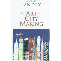 The Art Of City Making