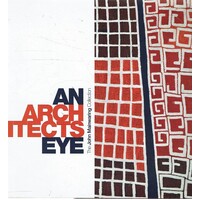 An Architect's Eye. The John Mainwaring Collection