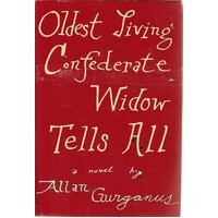 Oldest Confederate Widow Tells All