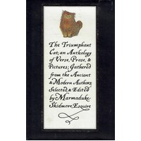 The Triumphant Cat, An Anthology Of Verse, Prose And Pictures