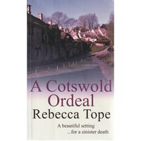 A Cotswold Ordeal