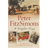 A Simpler Time. A Memoir Of Love, Laughter, Loss And Billycarts