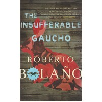 The Insufferable Gaucho