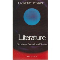 Literature. Structure, Sound And Sense