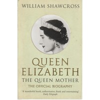 Queen Elizabeth. The Queen Mother