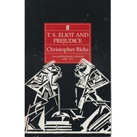 T. S. Eliot And Prejudice