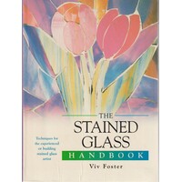 The Stained Glass Handbook
