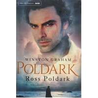 Ross Poldark. The First Poldark Novel