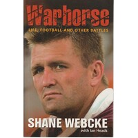 Warhorse. Life, Football And Other Battles