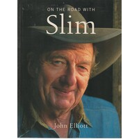 On The Road With Slim