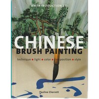 An Introduction To Chinese Brush Painting
