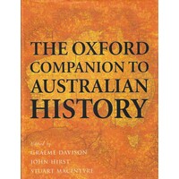 The Oxford Companion To Australian History