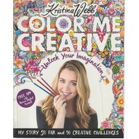 Color Me Creative. Unlock Your Imagination