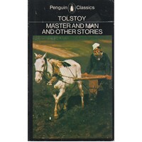 Master And Man And Other Stories
