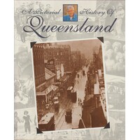 A Pictorial History Of Queensland