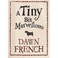 A Tiny Bit Marvellous