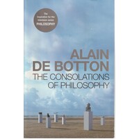 The Consolations Of Philosophy