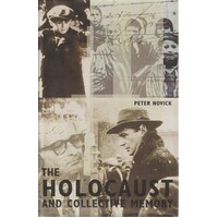The Holocaust And Collective Memory