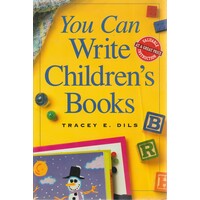 You Can Write Children's Books