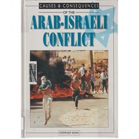The Arab-Israeli Conflict. Causes And Consequences