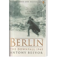 Berlin. The Downfall 1945
