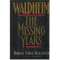 Waldheim. The Missing Years