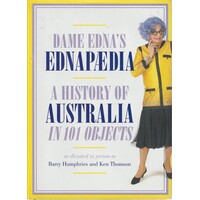 Ednapedia. A History Of Australia In A Hundred Objects