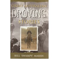 Great Australian Droving Stories