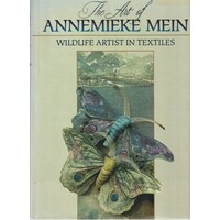 The Art Of Annemieke Mein. Wildlife Artist In Textiles