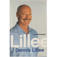 Lillee. An Autobiography